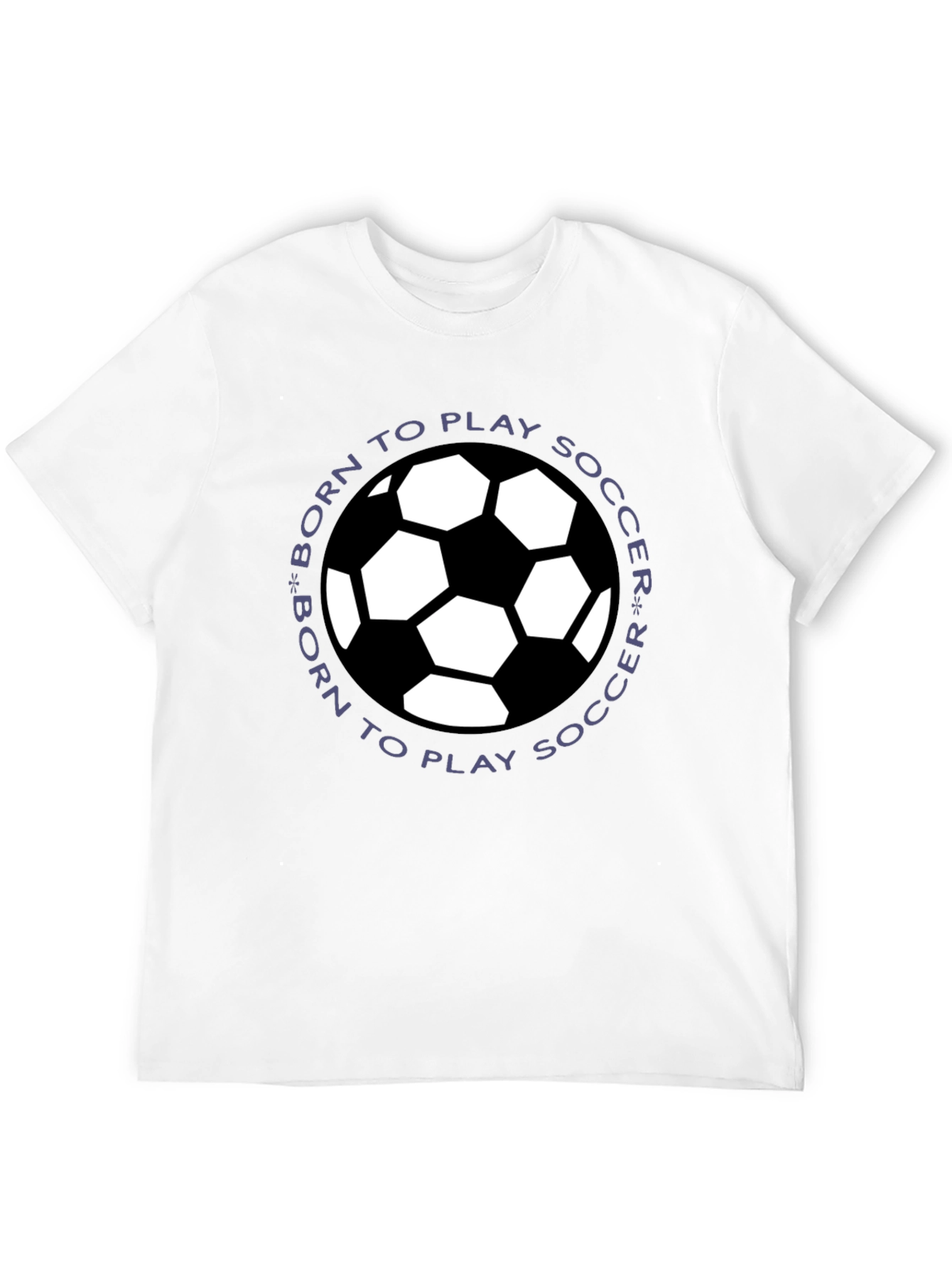 Born to Play Soccer T-Shirt