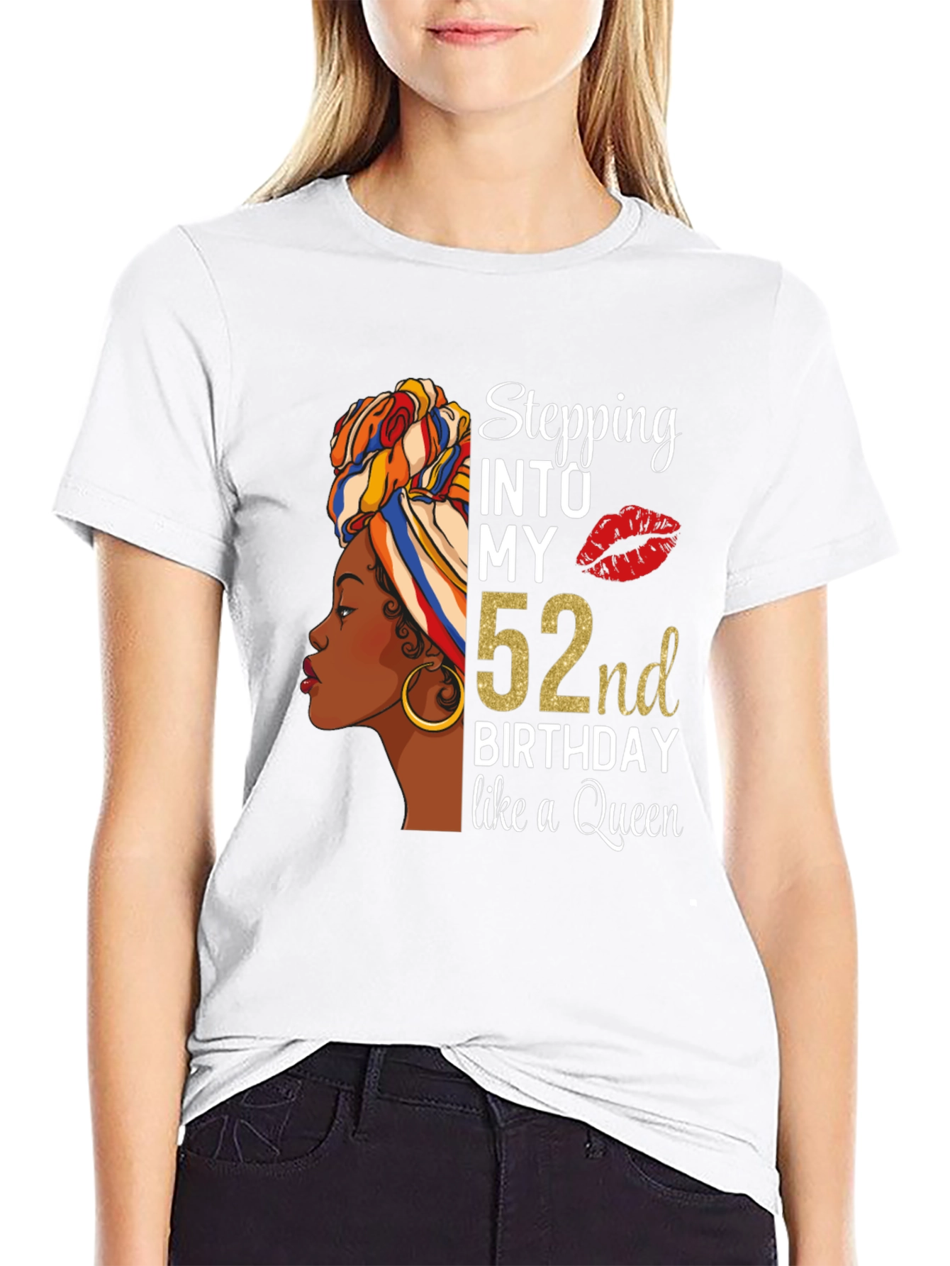 Stepping Into My 52nd Birthday Queen Black T-Shirt