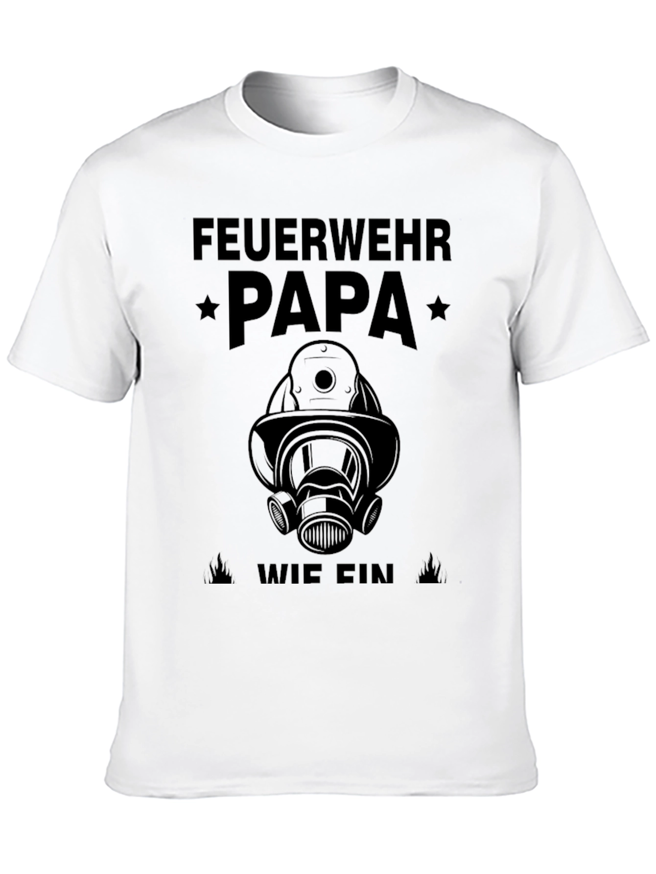 Firefighter Dad T-Shirt - Heroic Fathers Day Gift