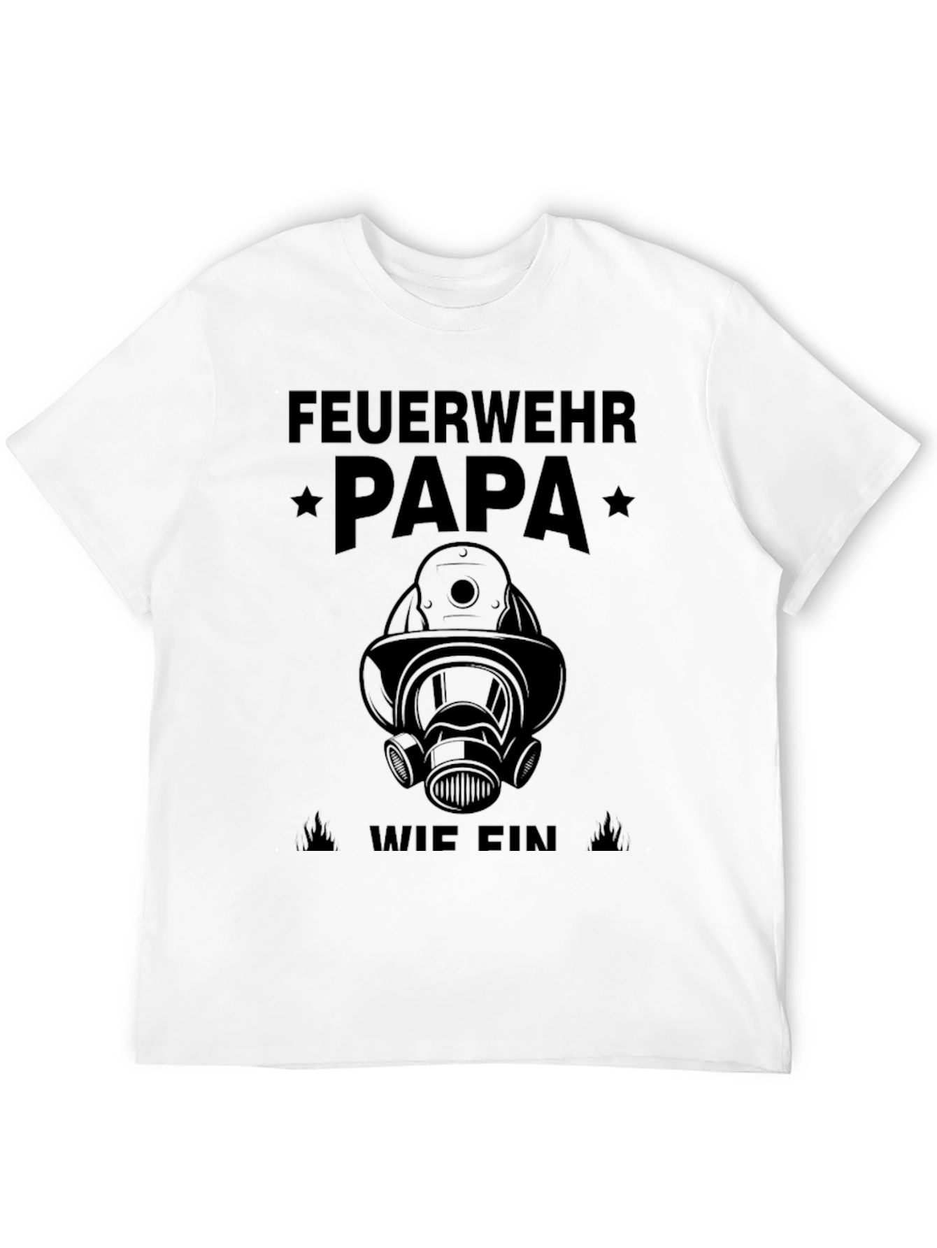 Firefighter Dad T-Shirt - Heroic Fathers Day Gift