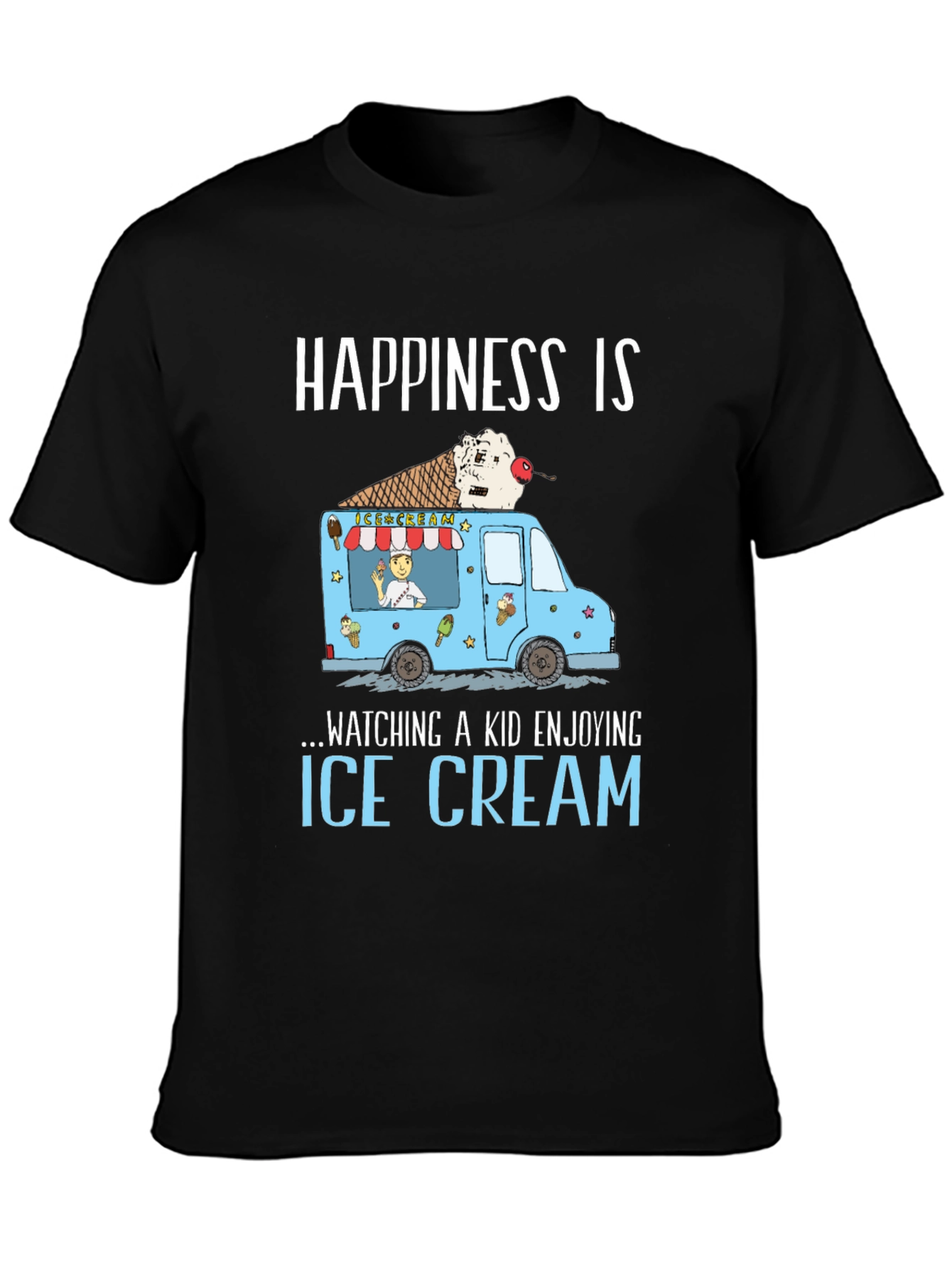 Happiness Is Ice Cream T-Shirt
