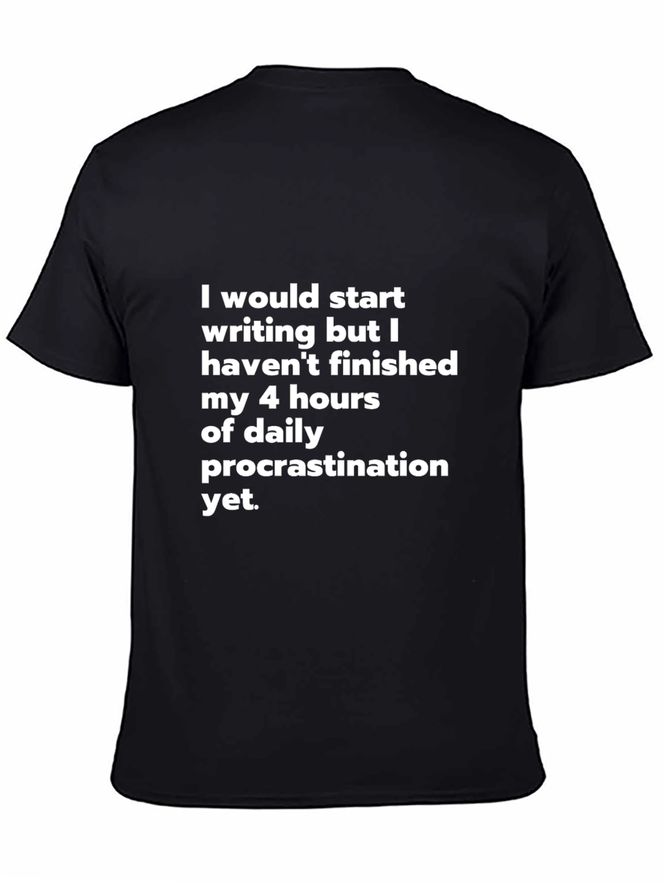 Funny Procrastination Writers T-Shirt