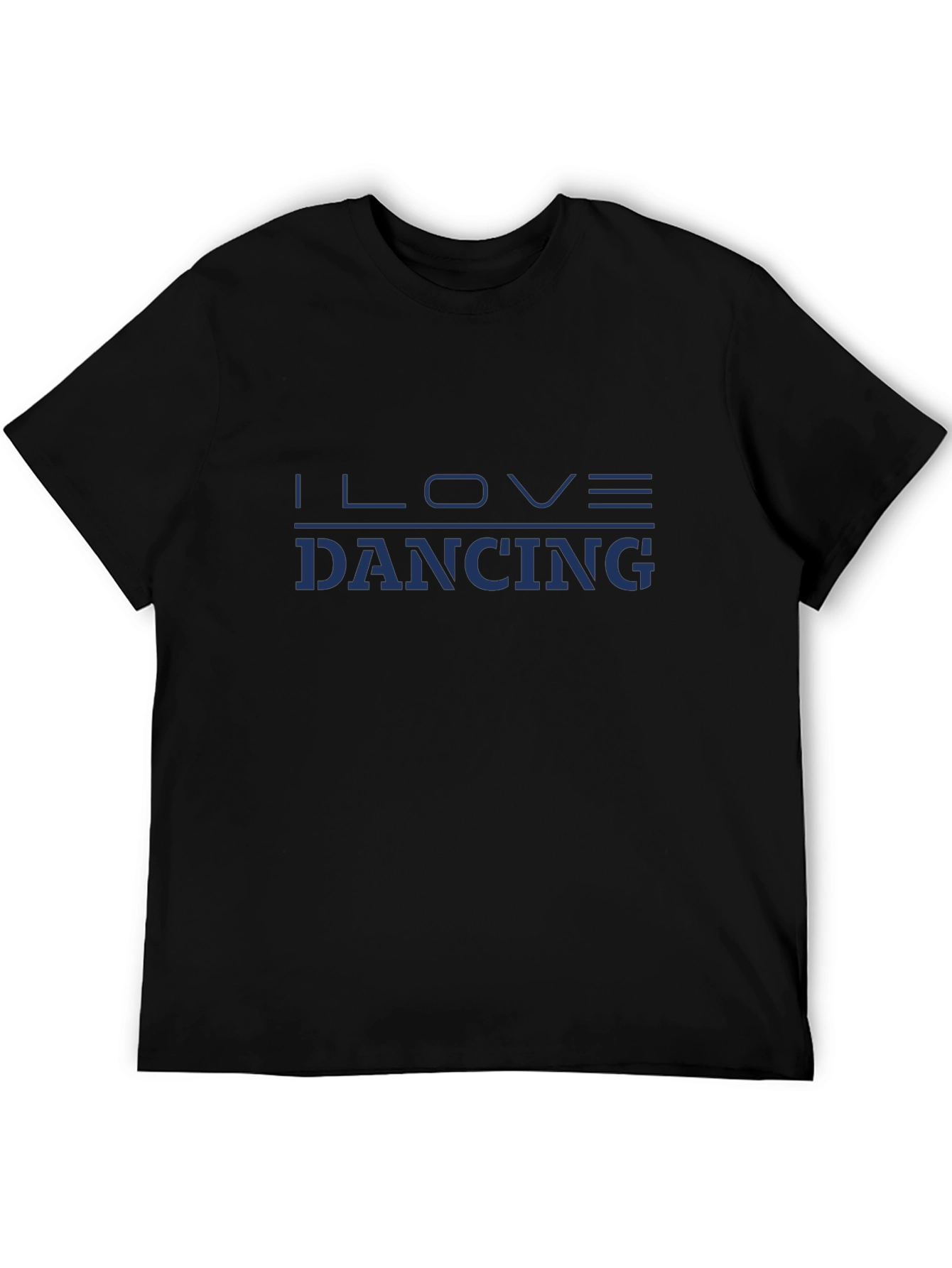 I Love Dancing T-Shirt - Comfortable Black Tee