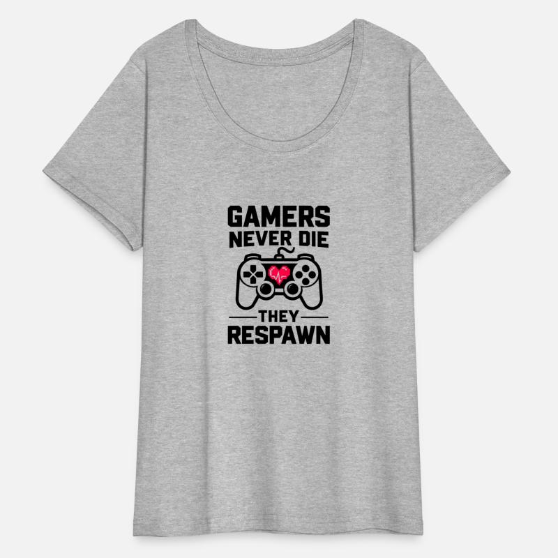 Gamers Never Die They Respawn