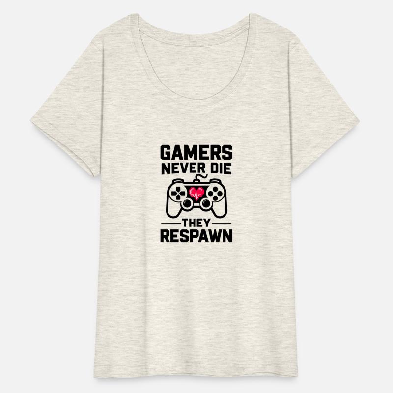 Gamers Never Die They Respawn