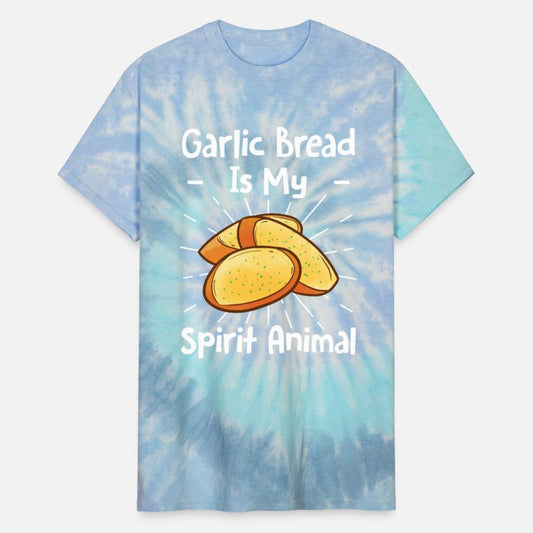 Garlic Bread Is My Spirit Animal