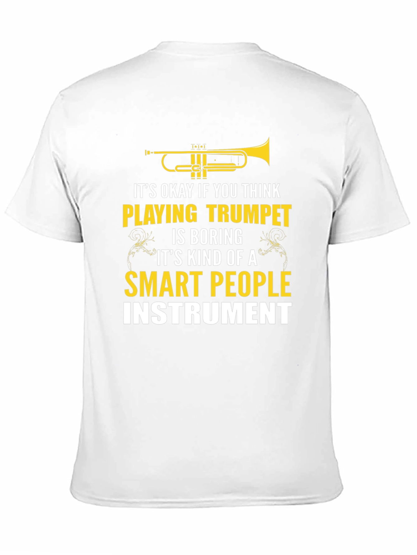 Trumpet Player T-Shirt - Smart People Instrument
