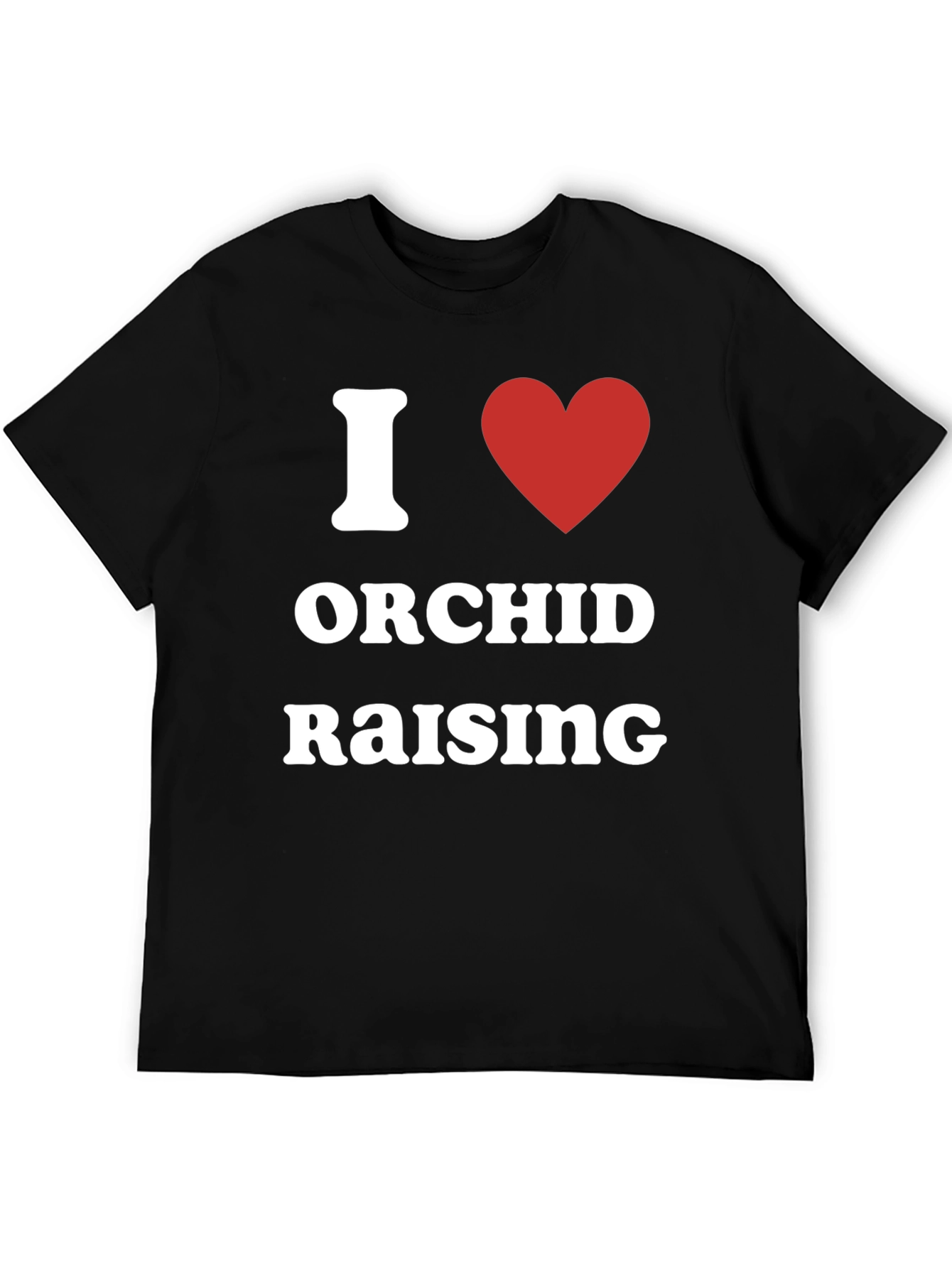 I Love Orchid Raising T-Shirt