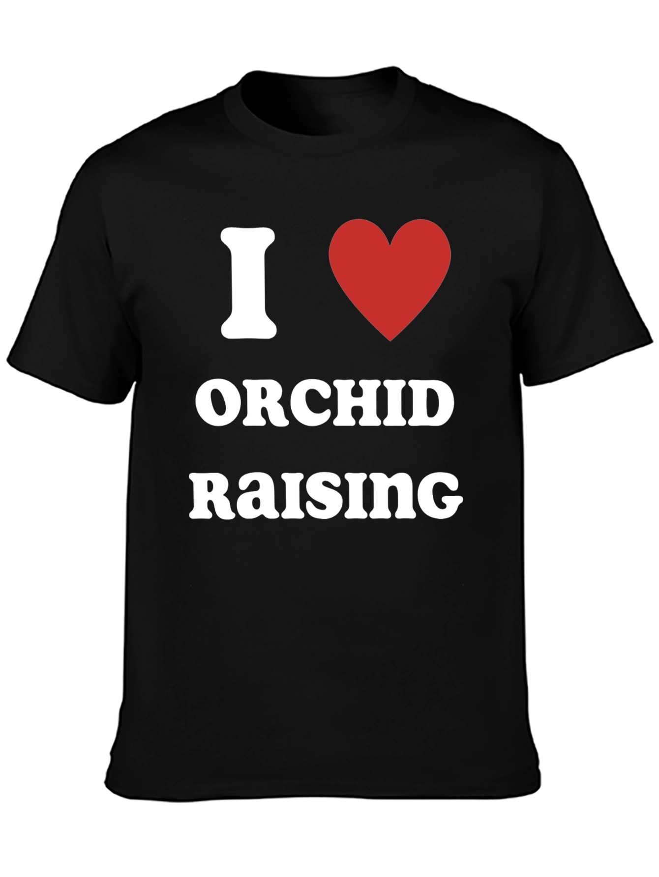 I Love Orchid Raising T-Shirt