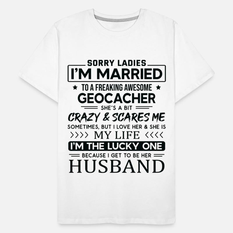 Geocacher Funny Saying For Husband
