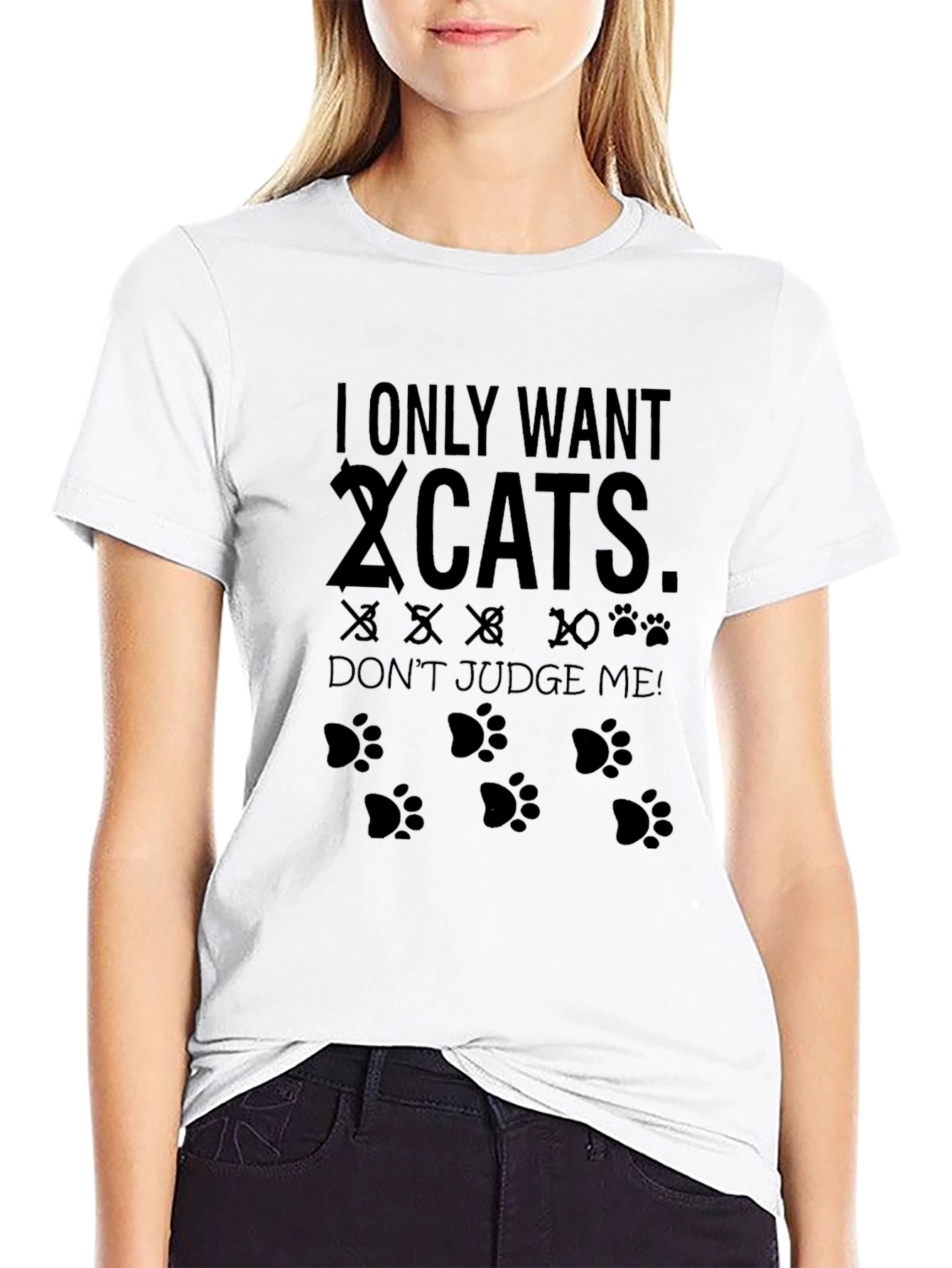 I Only Want Cats T-Shirt