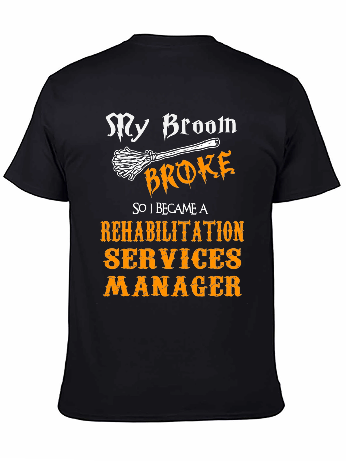 Rehabilitation Services Manager Halloween T-Shirt
