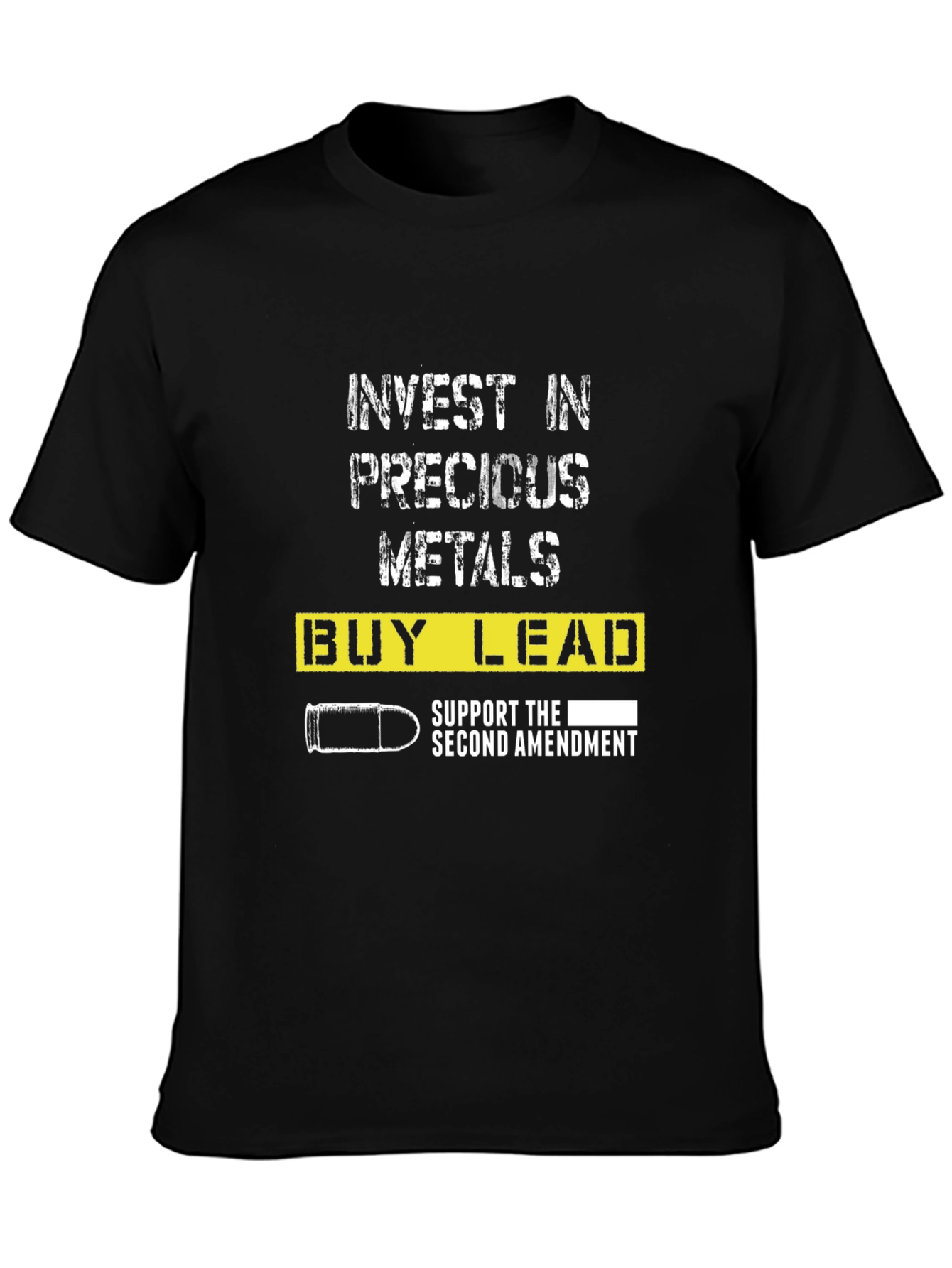 Invest in Precious Metals Buy Lead T-Shirt