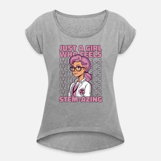 Girl Who Feels Stemazing Scientist STEM Steminist