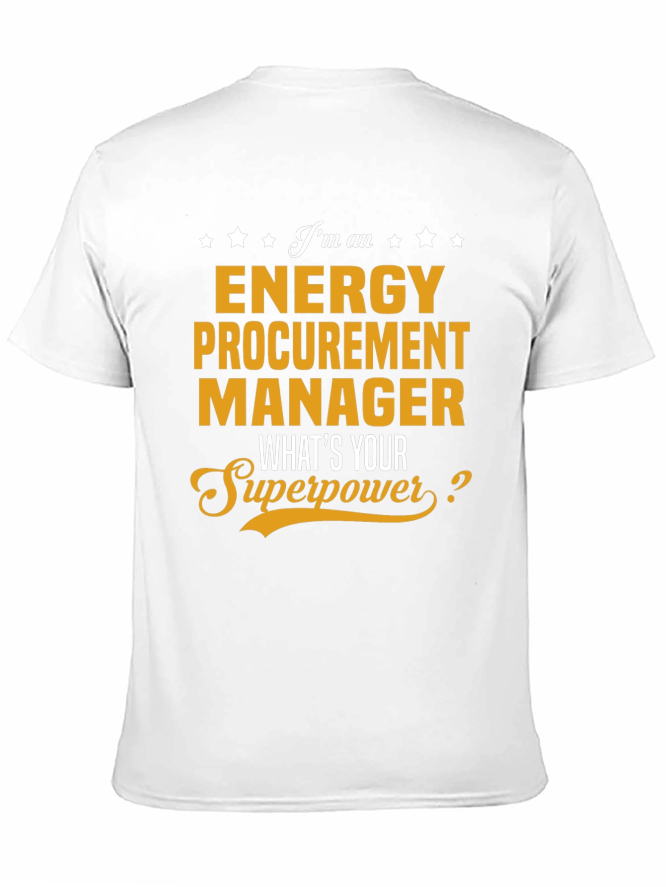 Energy Procurement Manager Superpower T-Shirt