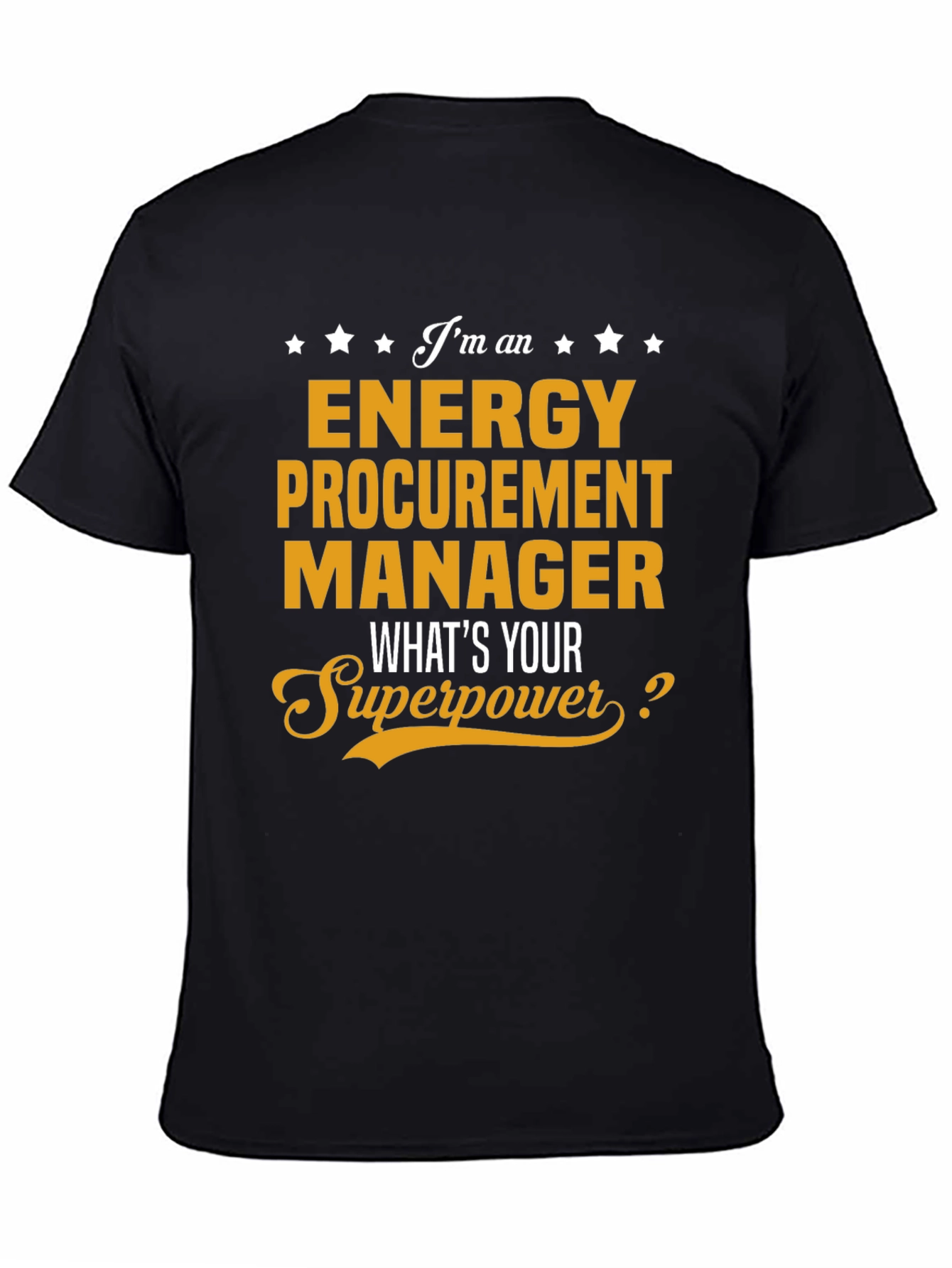 Energy Procurement Manager Superpower T-Shirt