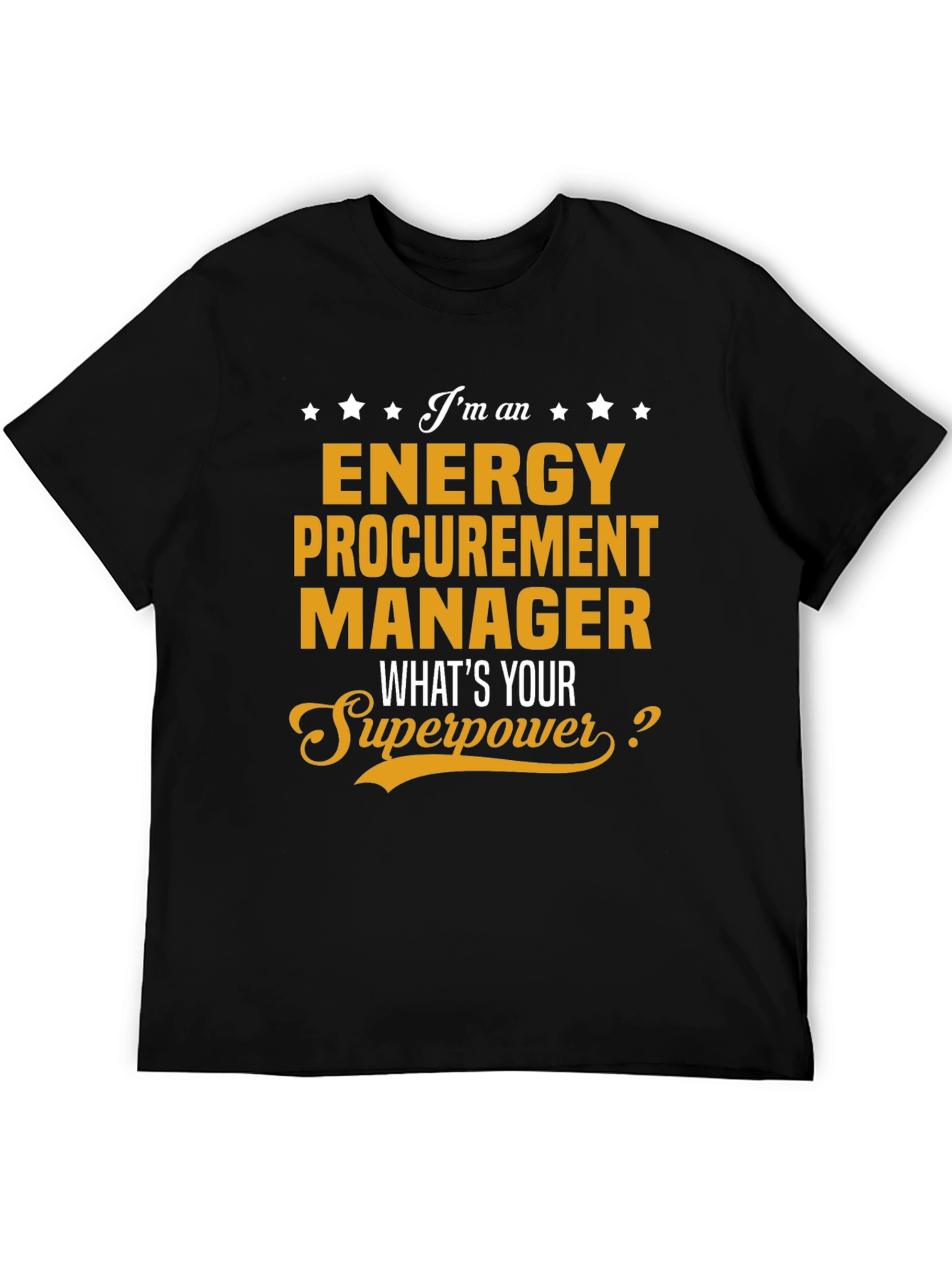 Energy Procurement Manager Superpower T-Shirt