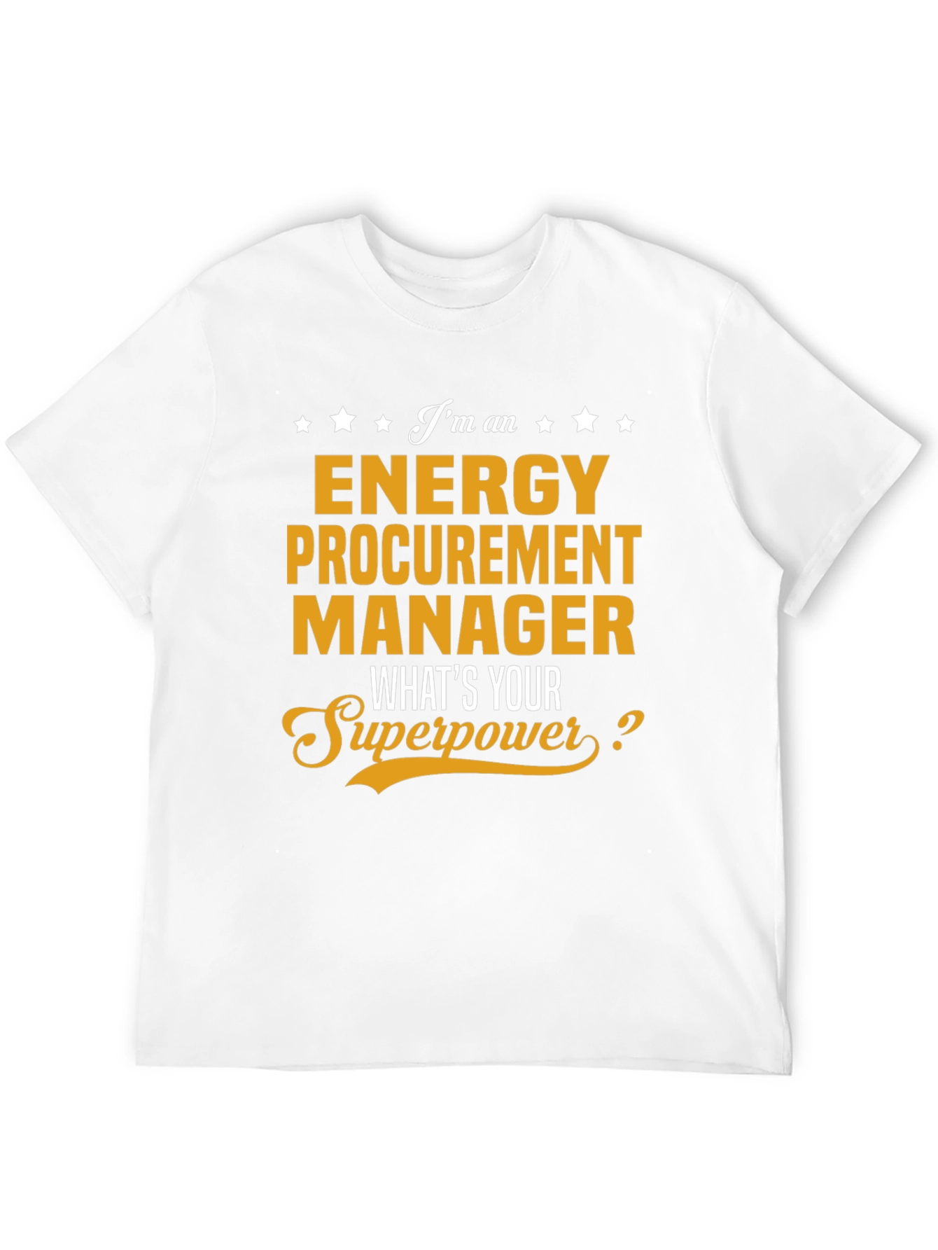 Energy Procurement Manager Superpower T-Shirt