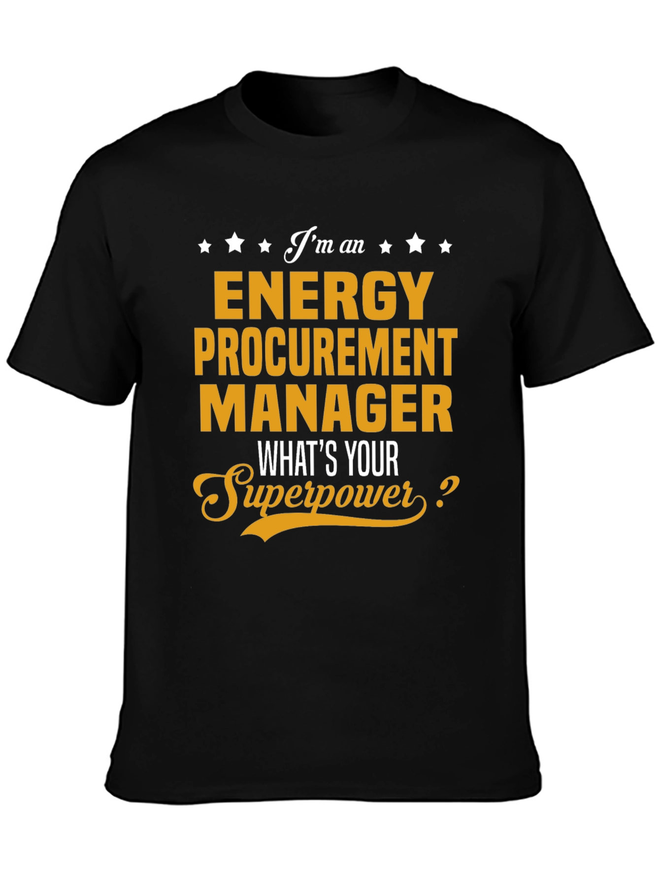 Energy Procurement Manager Superpower T-Shirt