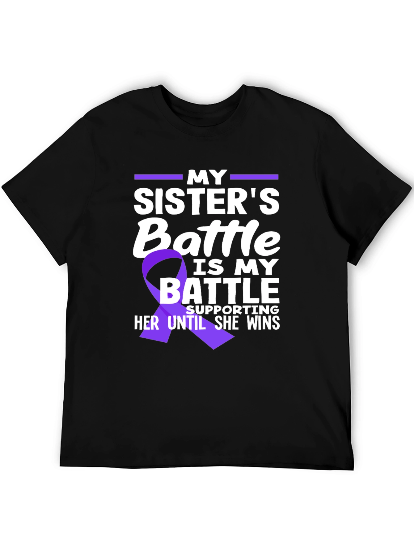 My Sisters Battle T-Shirt - Cancer Awareness