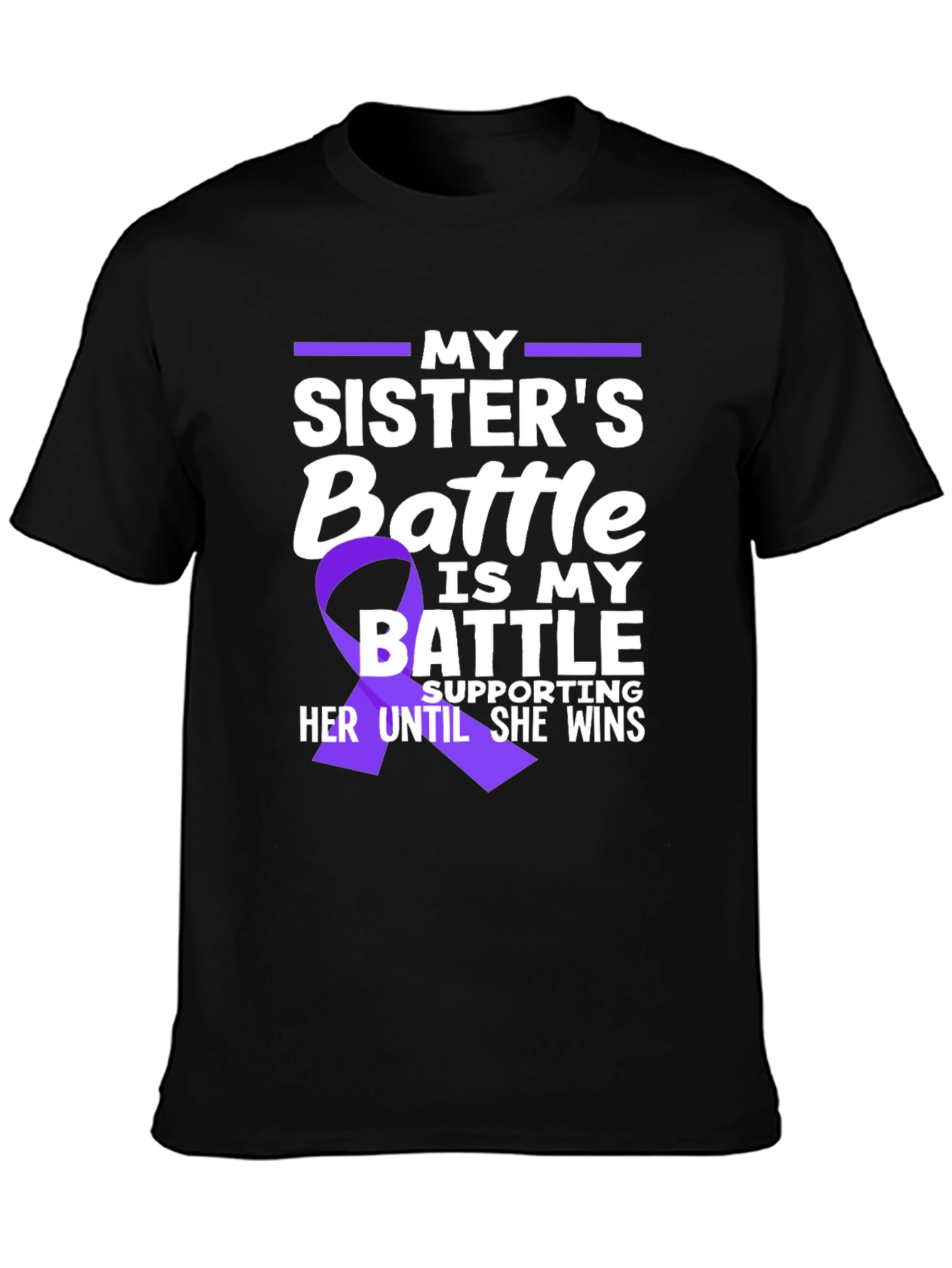 My Sisters Battle T-Shirt - Cancer Awareness