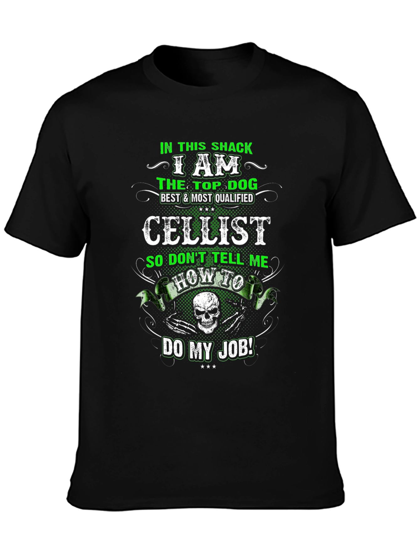 Cellist Top Dog Funny Graphic T-Shirt