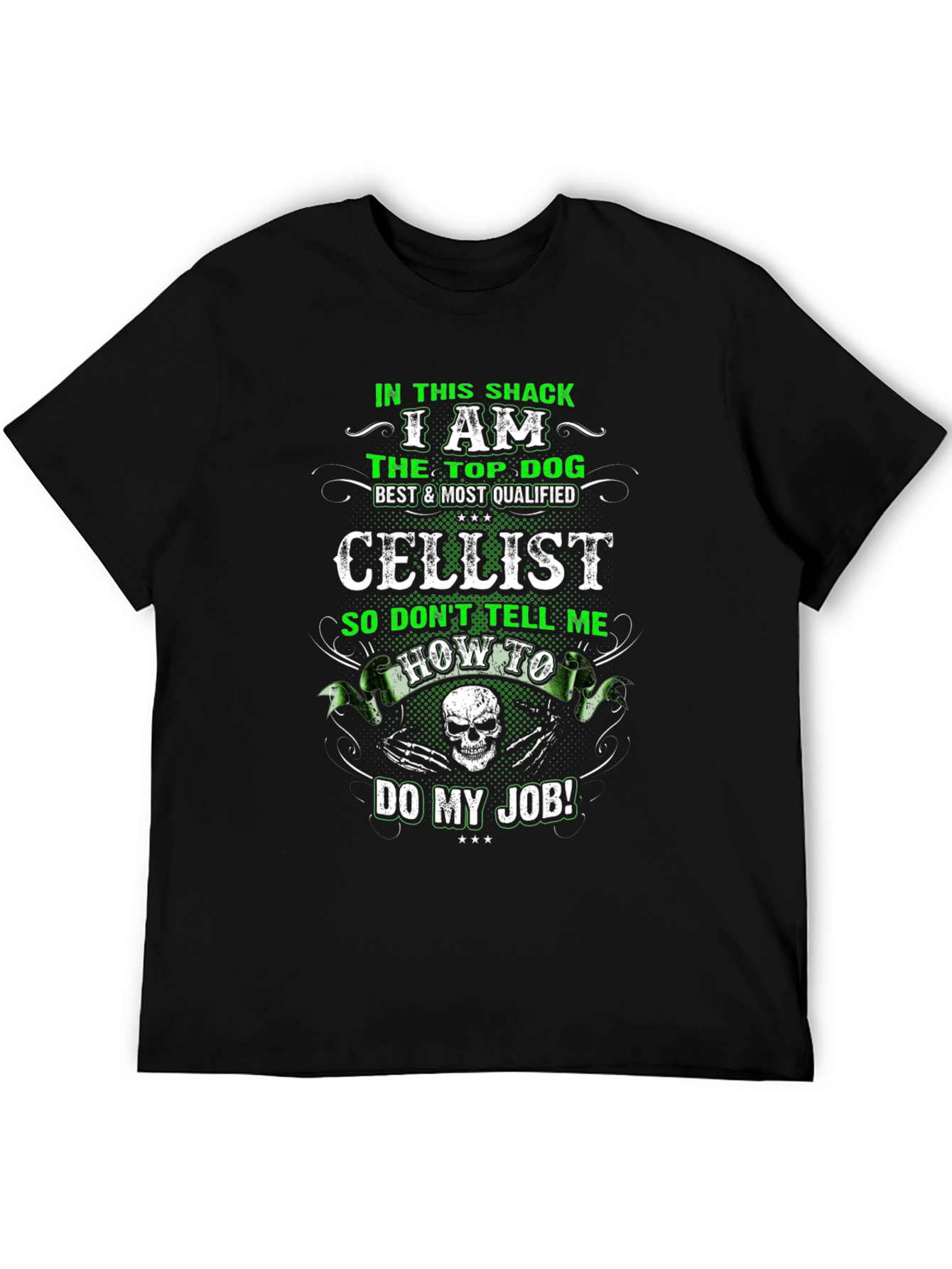 Cellist Top Dog Funny Graphic T-Shirt
