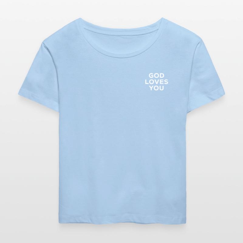 God loves you