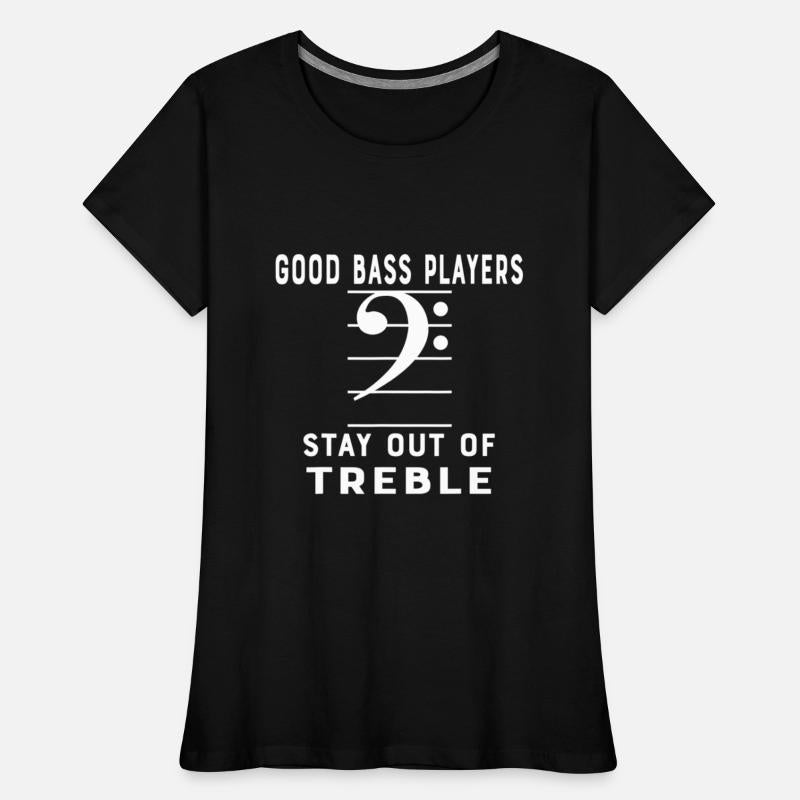 Good Bass Playerstay Out Of Treble Guitarists