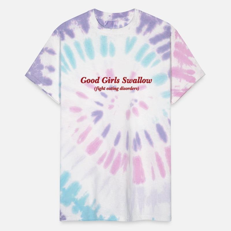 Good Girls Swallow (Fight Eating Disorders)