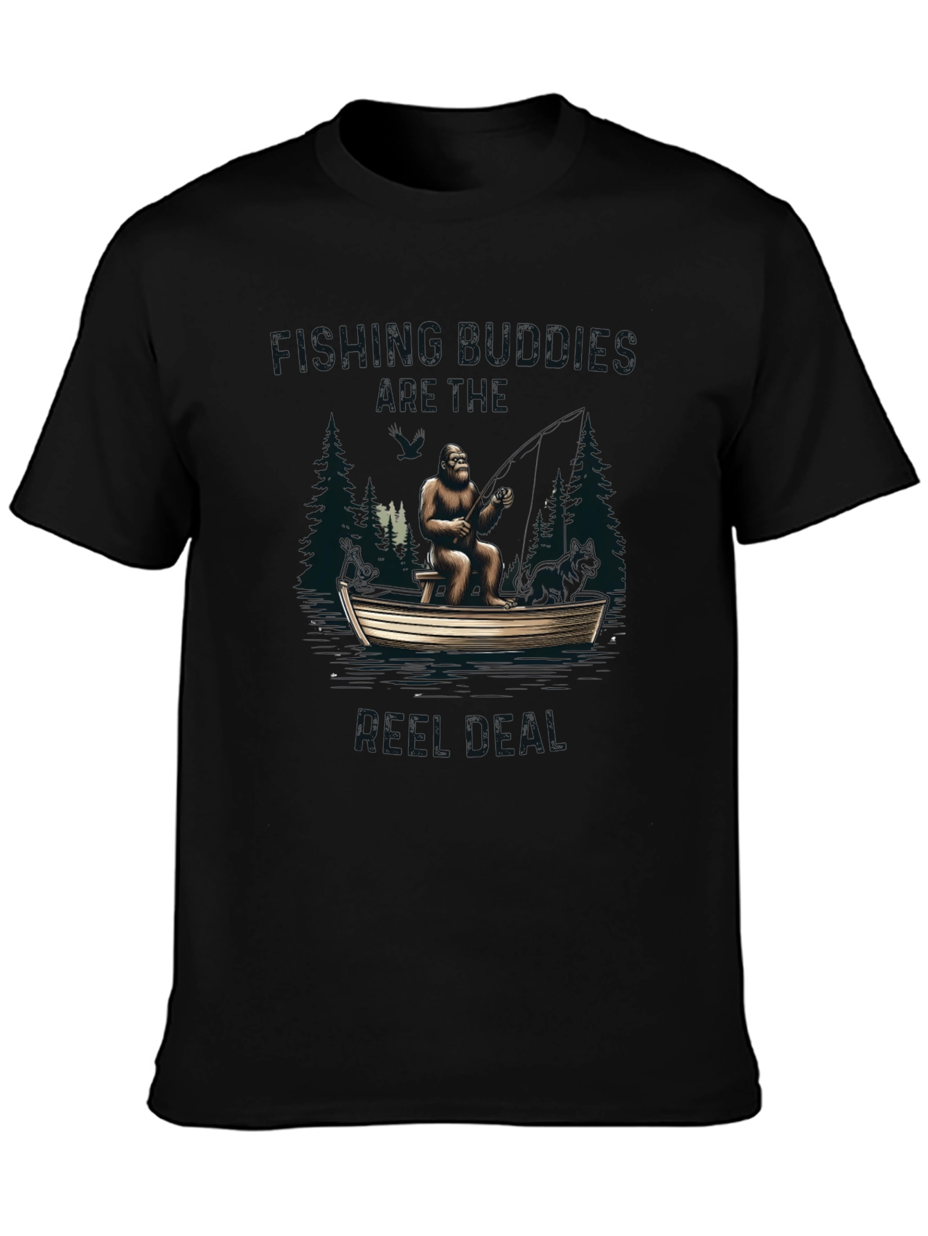 Fishing Buddies Are Real Bigfoot T-Shirt