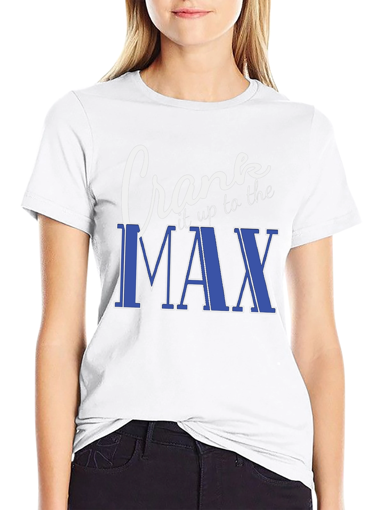 Crank It Up To The Max Black T-Shirt