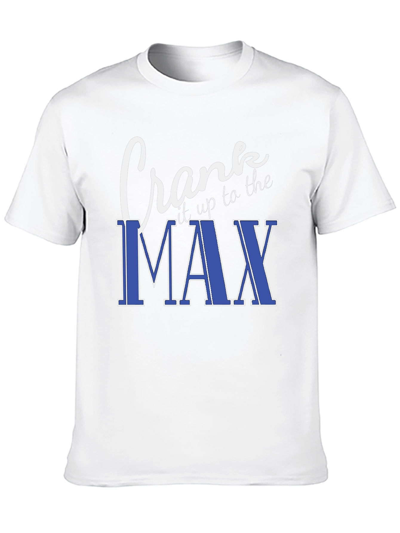 Crank It Up To The Max Black T-Shirt