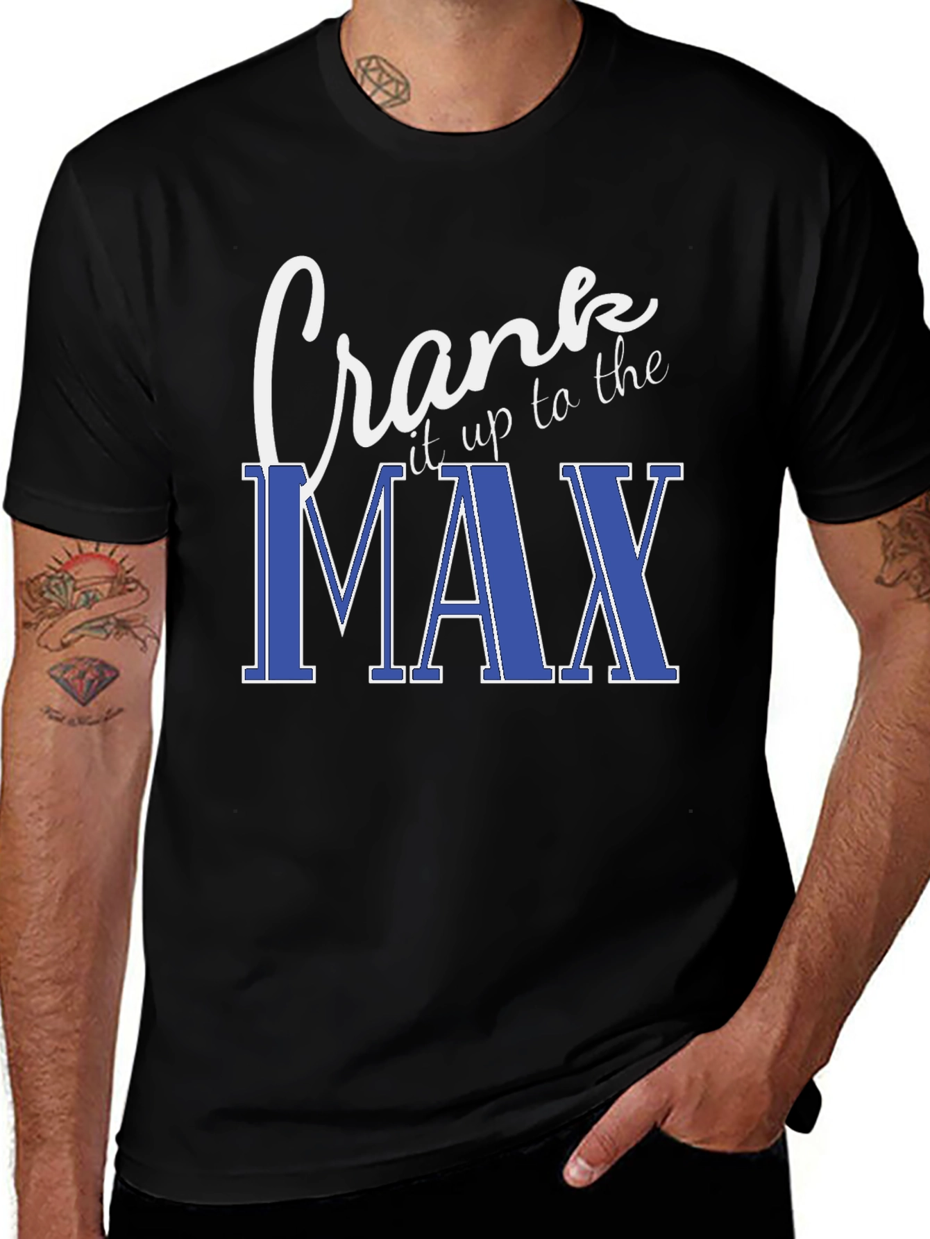 Crank It Up To The Max Black T-Shirt