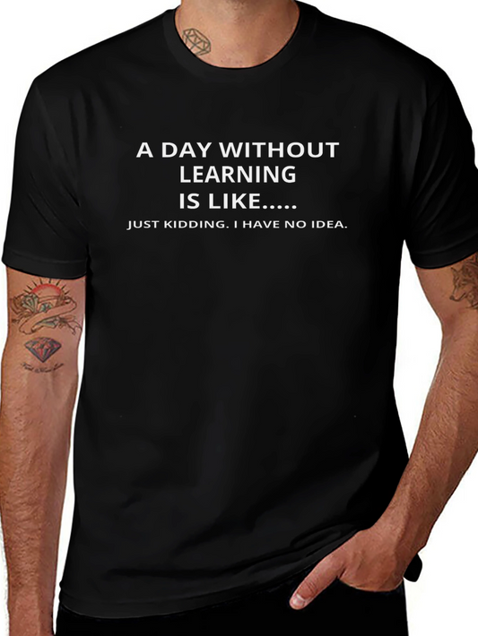 Funny Learning Quote Black T-Shirt