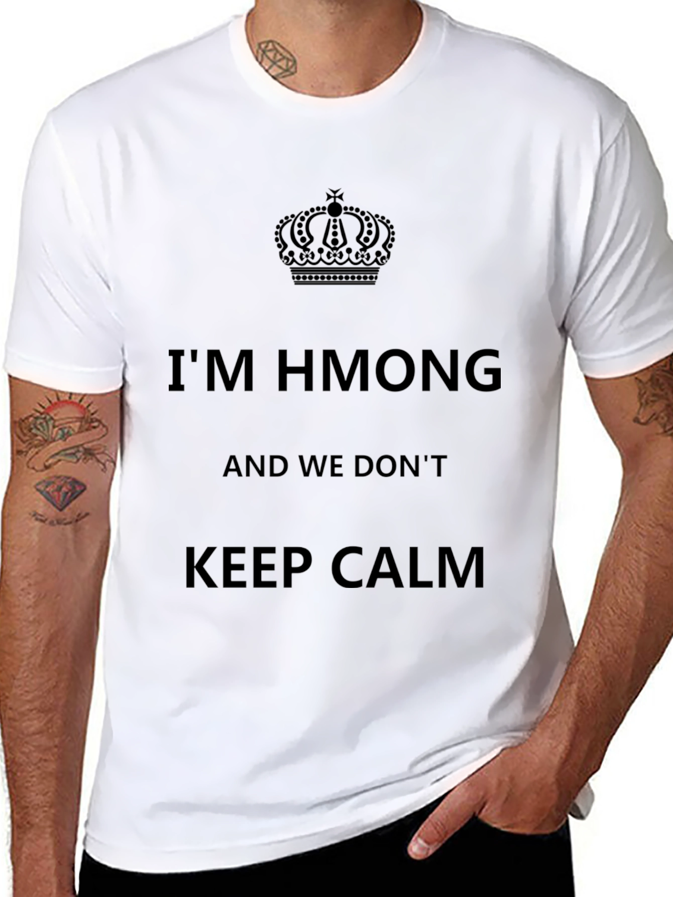 Im Hmong and We Dont Keep Calm T-Shirt