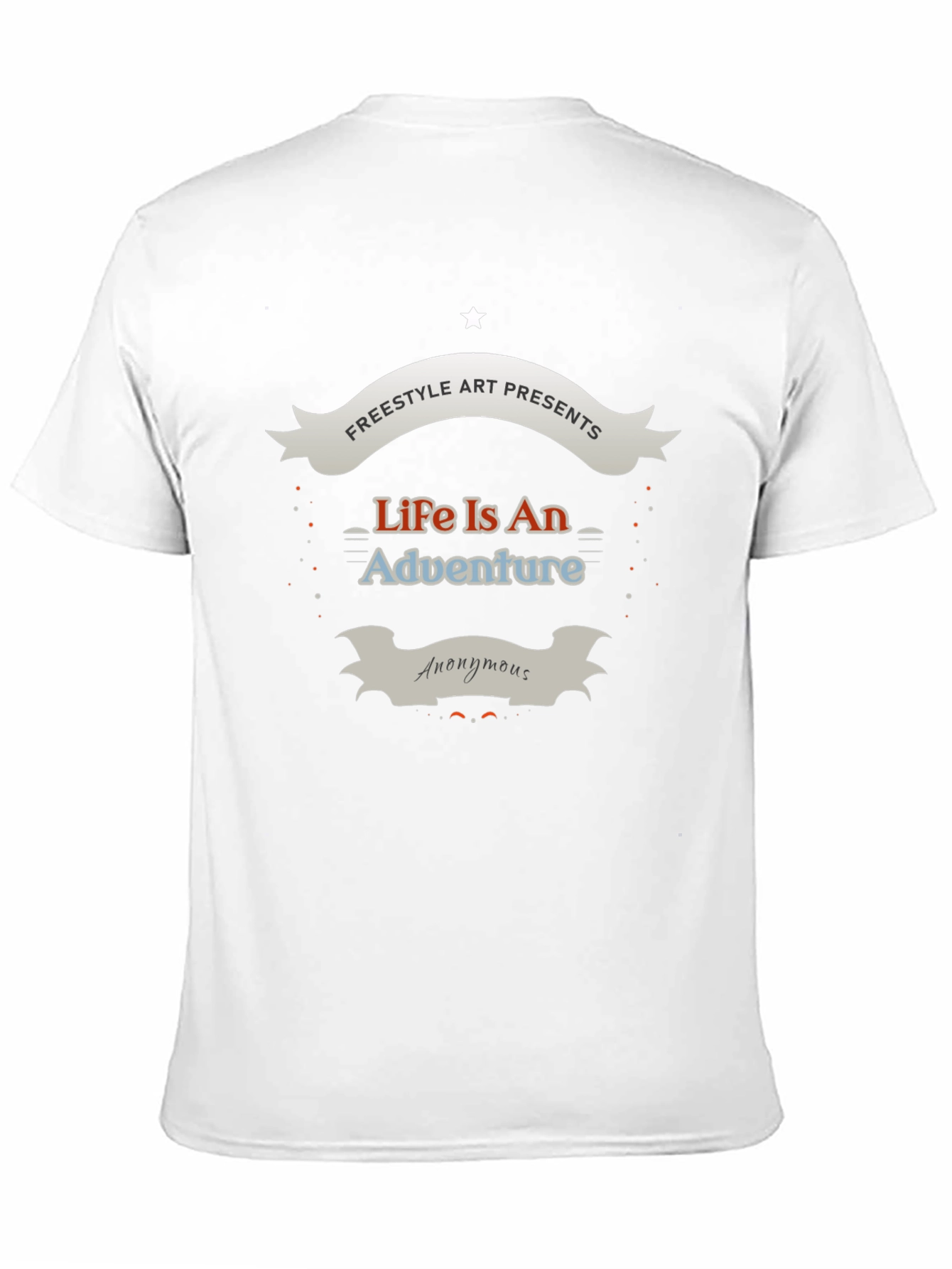 Life Is An Adventure T-Shirt - Freestyle Art Presents