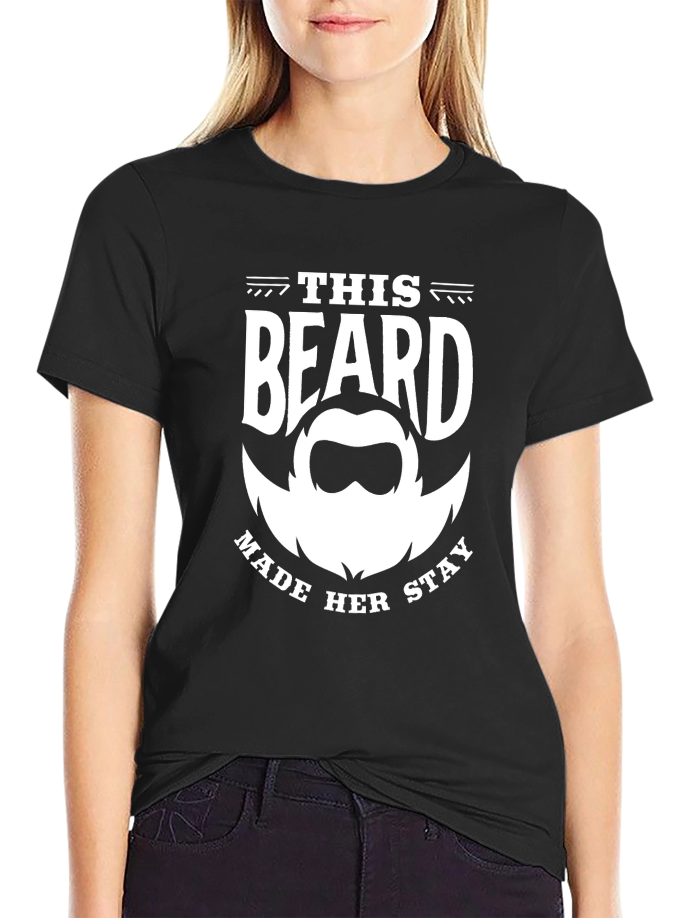 This Beard Made Her Stay Graphic Tee