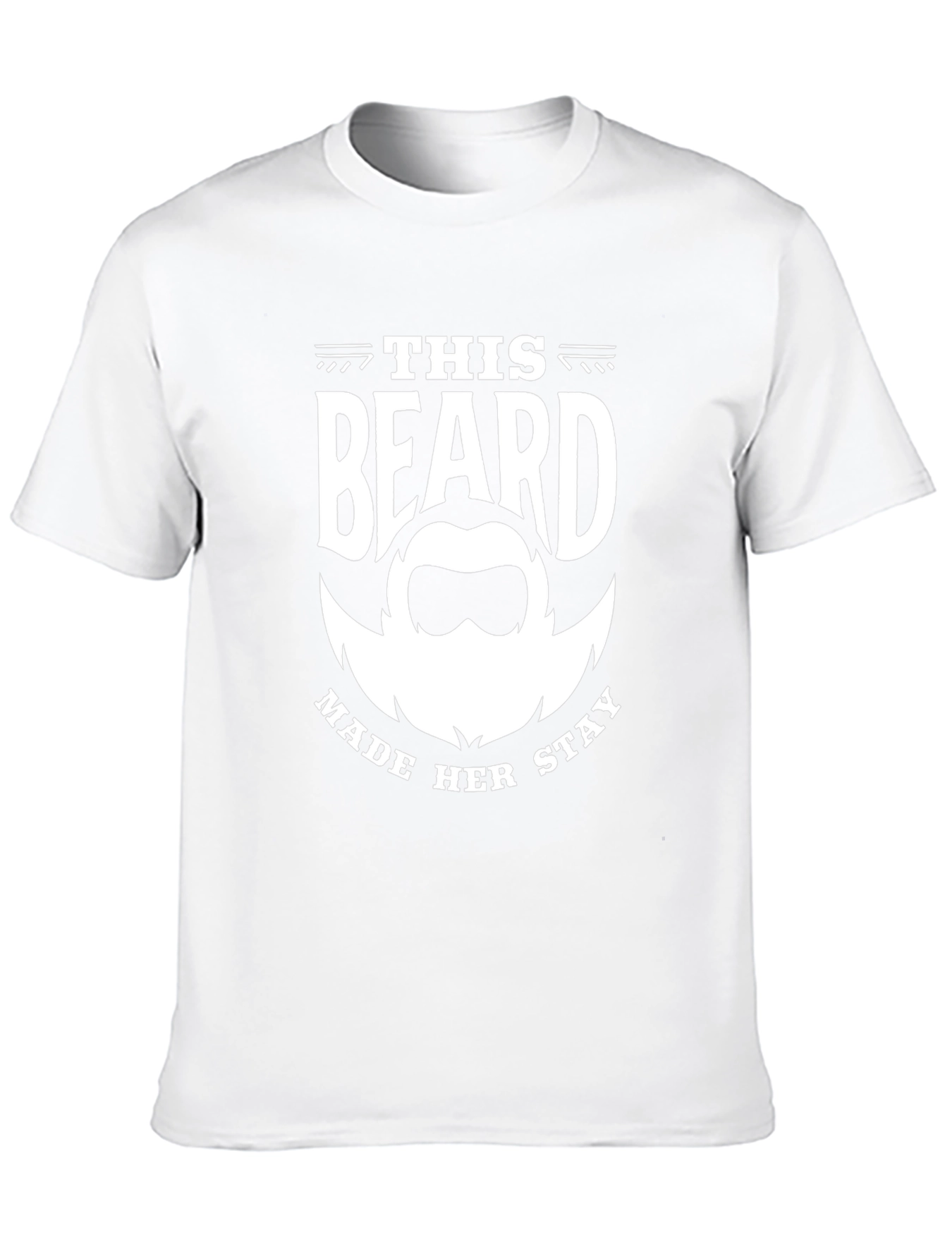 This Beard Made Her Stay Graphic Tee