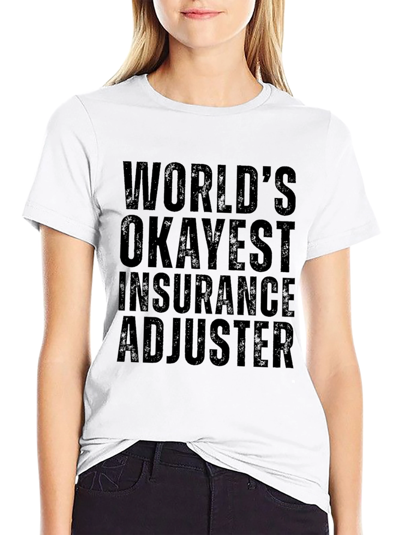 Worlds Okayest Insurance Adjuster T-Shirt