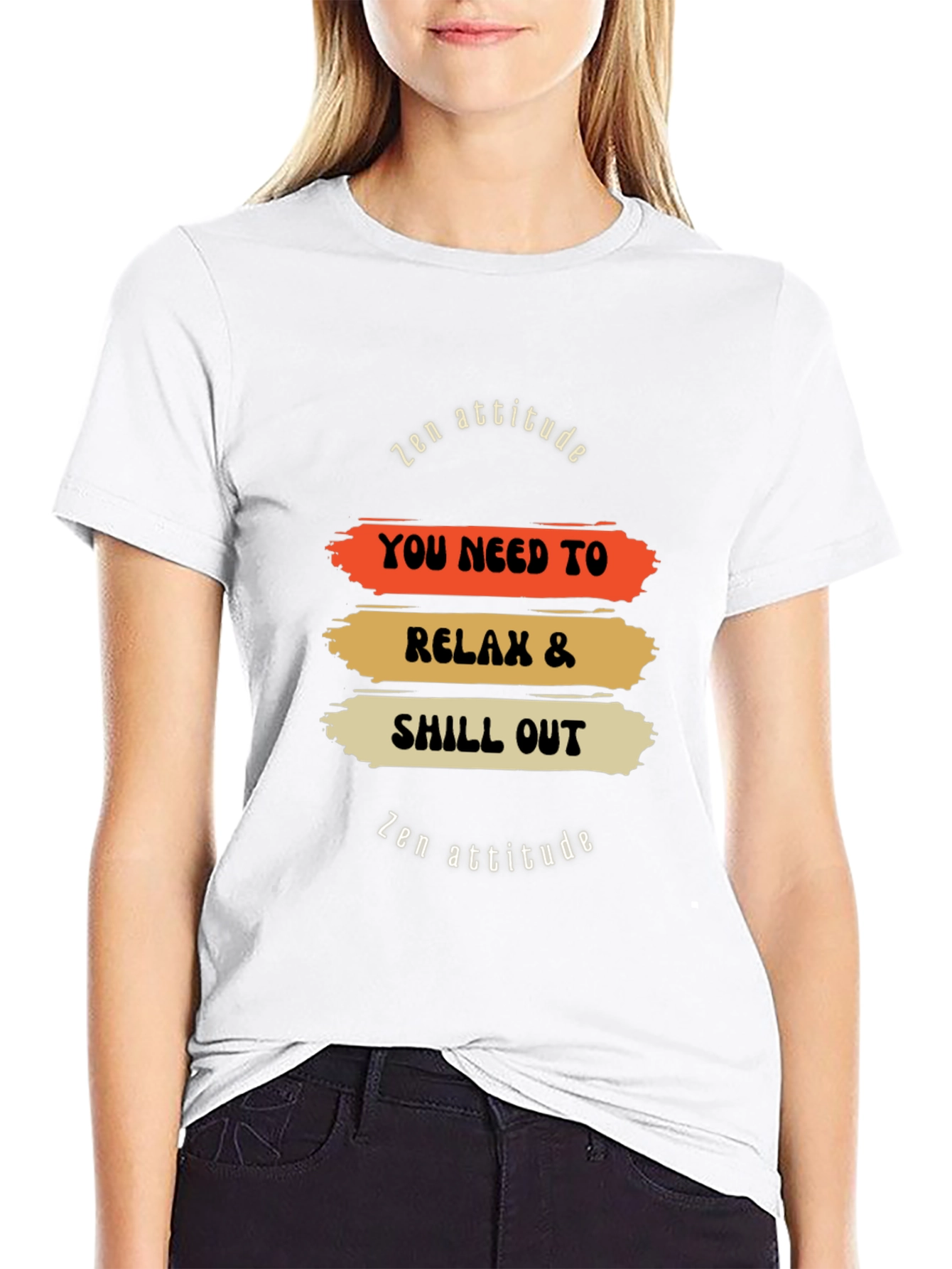 Relax and Chill Out Zen T-Shirt
