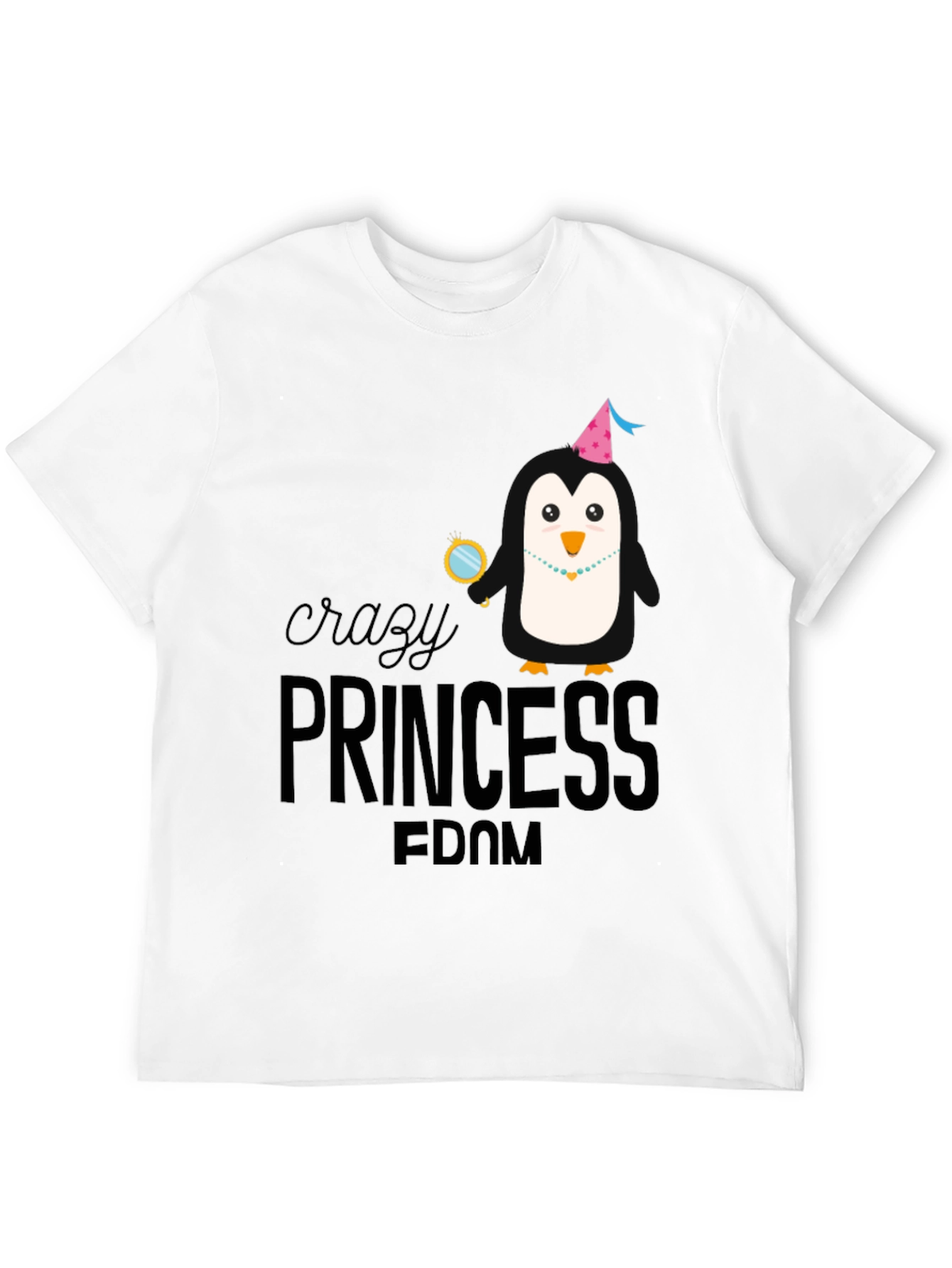 Crazy Princess Penguin T-Shirt - Fun & Unique Design