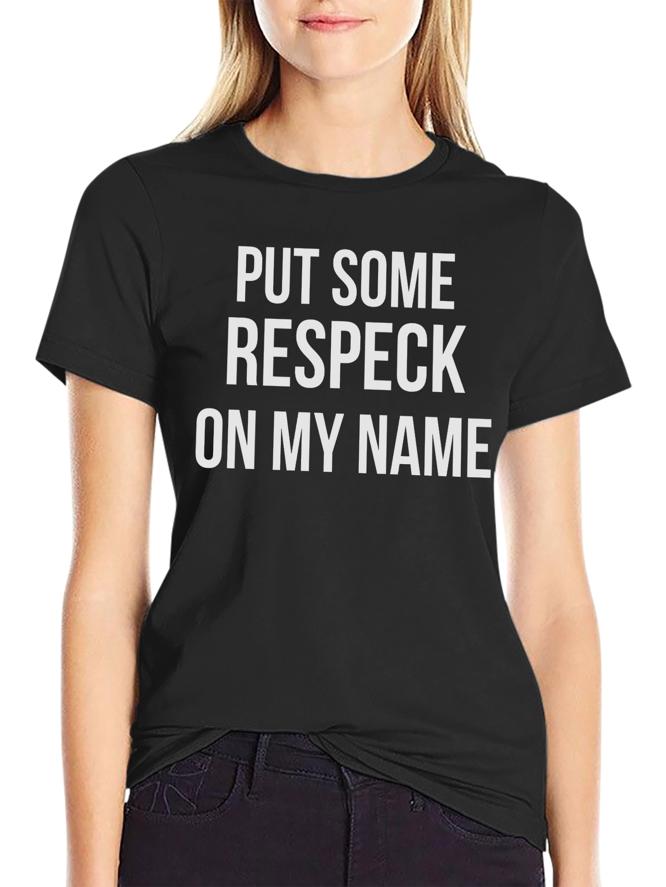 Respect My Name Black T-Shirt