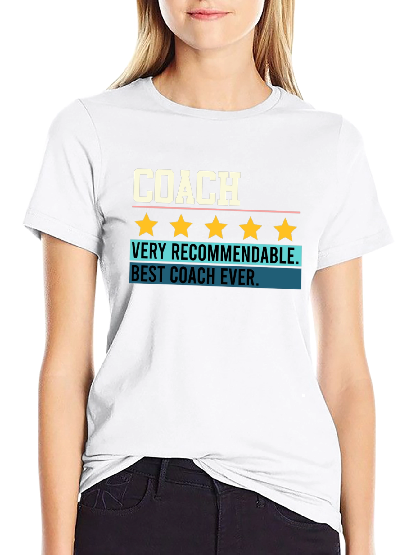 Best Coach Ever T-Shirt - Five Star Recommendable