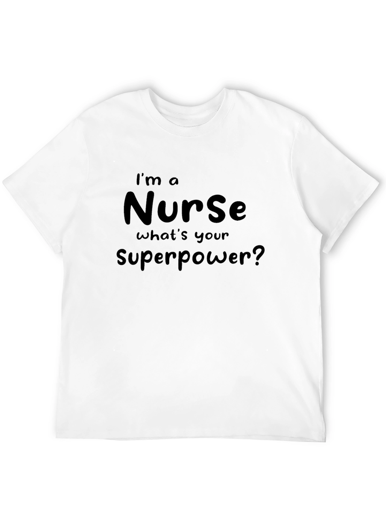 Nurse Superpower T-Shirt