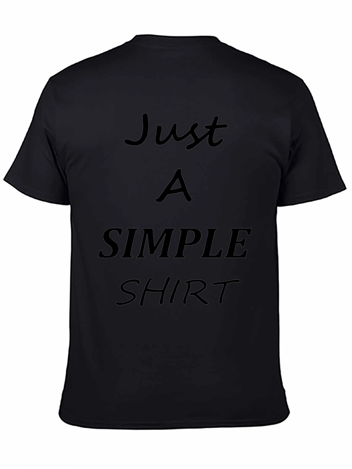 Simple Black T-Shirt with Bold Statement