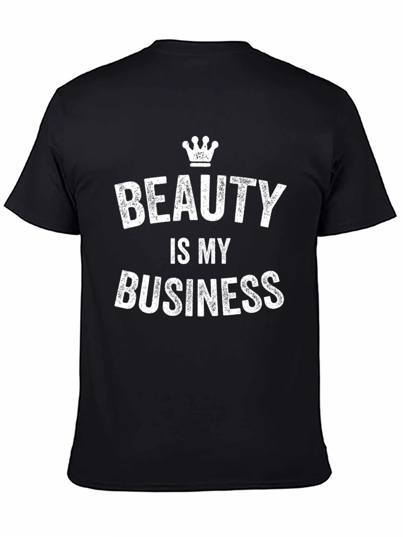 Beauty is My Business T-Shirt