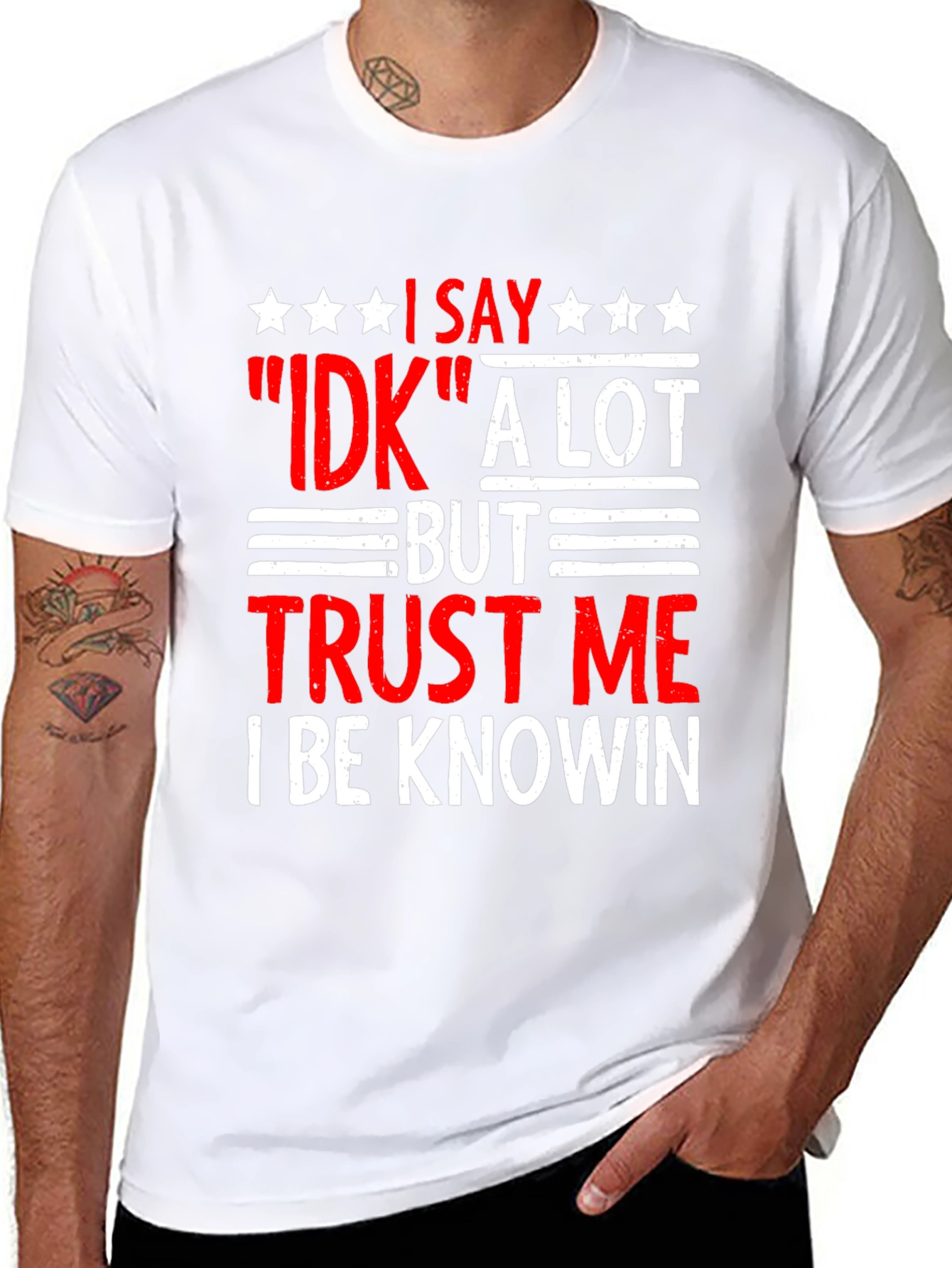Funny IDK Trust Me T-Shirt