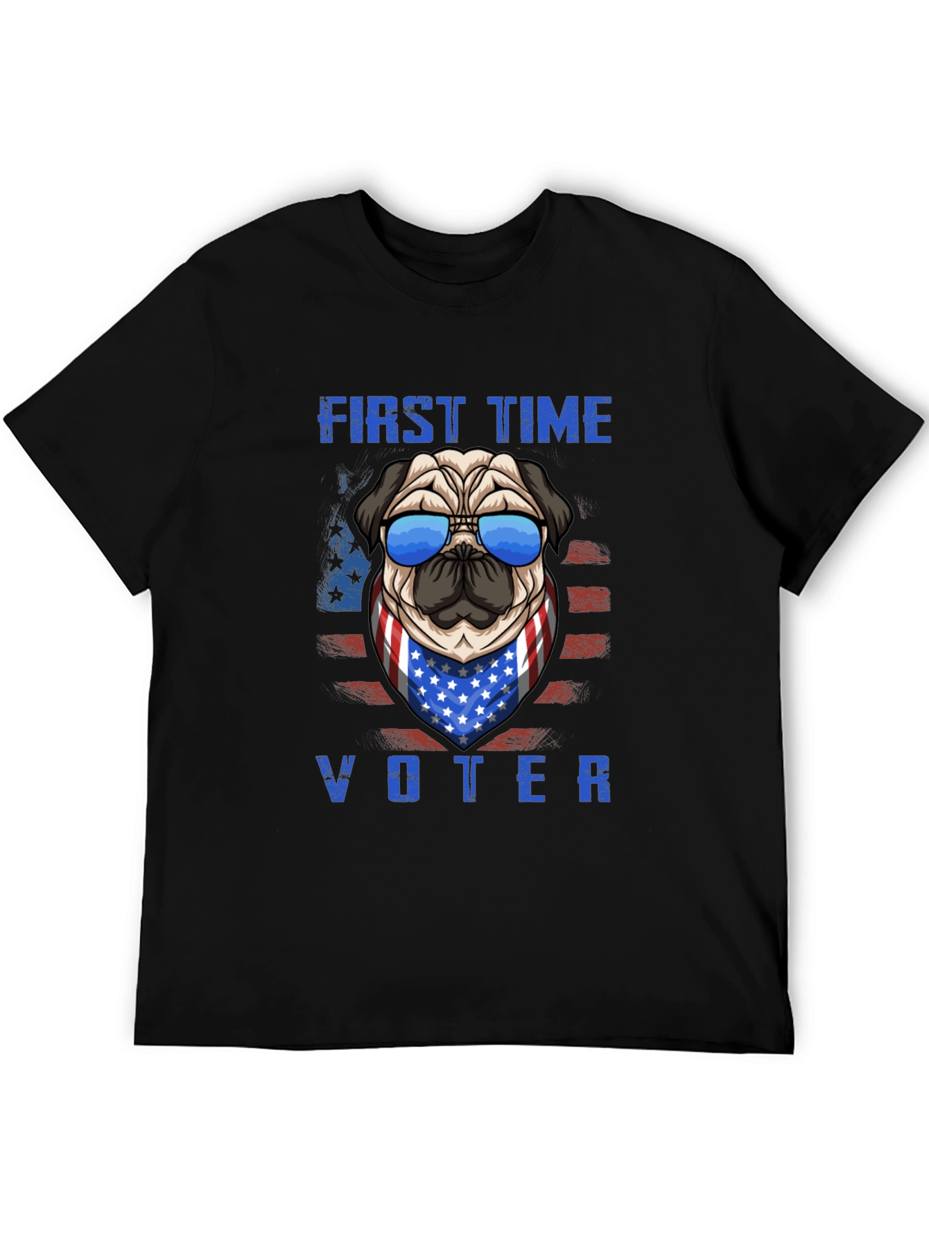 Patriotic Pug First Time Voter T-Shirt