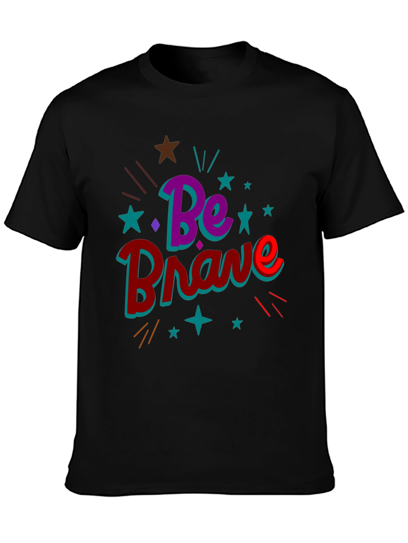 Be Brave Graphic Tee - Inspirational T-Shirt